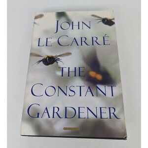 The Constant Gardener - John Le Carré (2001, Hardcover, Dust Jacket)